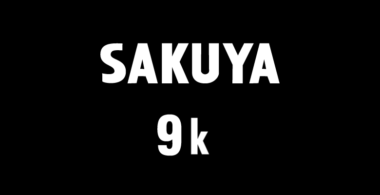 SAKUYA 9k